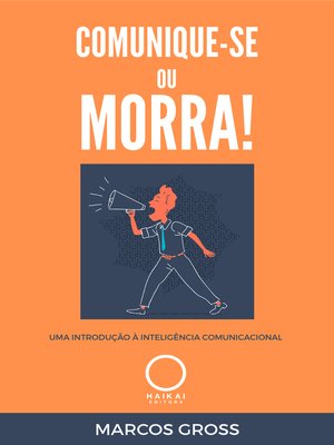 cover image of Comunique-se ou morra!